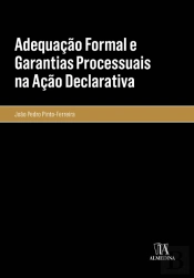 Adequação Formal e Garantias Processuais na Ação Declarativa