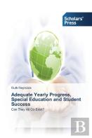 Adequate Yearly Progress, Special Education And Student Success