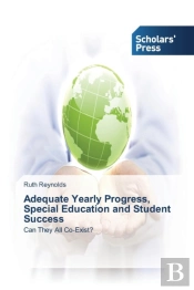 Adequate Yearly Progress, Special Education And Student Success