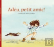 Adéu Petit Amic!