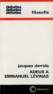 Adeus A Emmanuel Lévinas