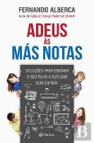 Adeus às Más Notas
