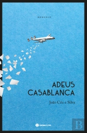 Adeus, Casablanca