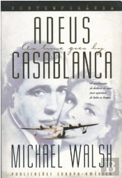 Adeus, Casablanca