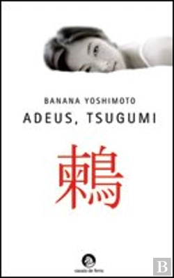 Bertrand.pt - Adeus, Tsugumi