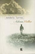 Adeus, Velho