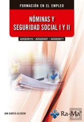(Adgd0018 / Adgd0027 / Adgd0071) Nominas Y Seguridad Social I Y Ii, Edicion 2026