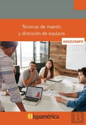 Adgd256po - Técnicas De Mando Y Dirección De Equipos