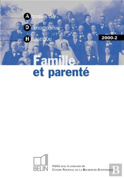 Bertrand.pt - Adh 2000-2 : Famille Et Parenté : Le Renouvellement Des Approches