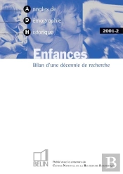 Adh 2001-2 : Enfances - Bilan D'Une Décennie De Recherche