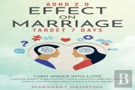 Adhd 2.0 Effect On Marriage