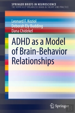 Bertrand.pt - Adhd As A Model Of Brain-Behavior Relationships