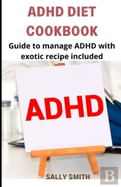 Adhd Diet Cookbook