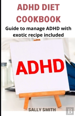 Bertrand.pt - Adhd Diet Cookbook