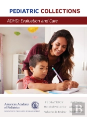 Adhd: Evaluation And Care