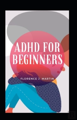 Bertrand.pt - Adhd For Beginners