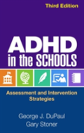 Adhd In The Schools, Third Edition
