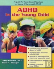 Adhd In The Young Child: Driven To Redirection