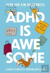 Adhd Is Awesome