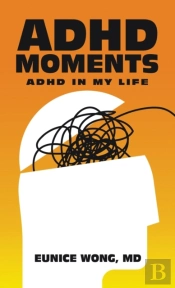 Adhd Moments