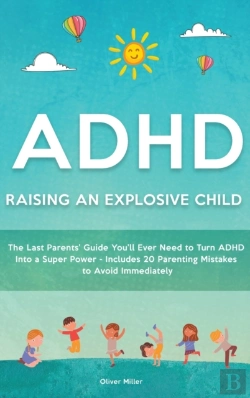 Bertrand.pt - Adhd - Raising An Explosive Child