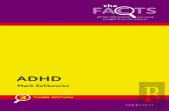 Adhd: The Facts