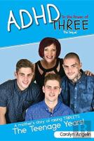 Adhd To The Power Of Three - The Sequel