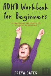 Adhd Workbook For Beginners