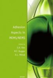 Adhesion Aspects In Mems/Nems