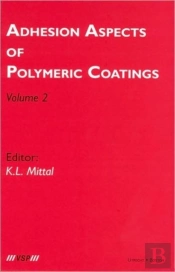 Adhesion Aspects Of Polymeric Coatings