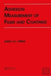 Adhesion Measurement Of Films And Coatings