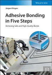 Adhesive Bonding In Five Steps