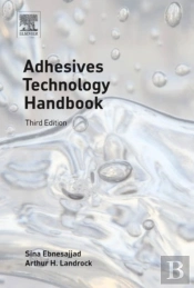 Adhesives Technology Handbook