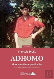 Ad'Homo Tome 3 Bis  Mon Scoutisme Particulier
