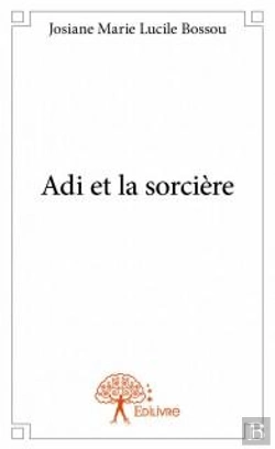 Bertrand.pt - Adi Et La Sorciere