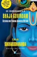 Adi Shankaracharya'S Bhaja Govindam