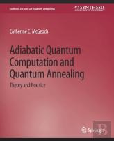 Adiabatic Quantum Computation And Quantum Annealing