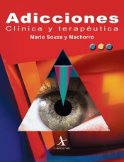 Adicciones. Clínica Y Terapéutica