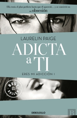 Bertrand.pt - Adicta A Ti (Eres Mi Adicción 1)