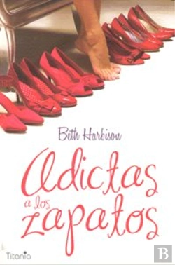 Bertrand.pt - Adictas A Los Zapatos