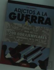 Adictos A La Guerra