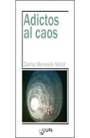 Adictos Al Caos