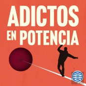 Adictos En Potencia