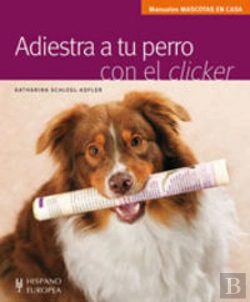 Bertrand.pt - Adiestra A Tu Perro Con El Clicker