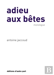 Adieu Aux Betes