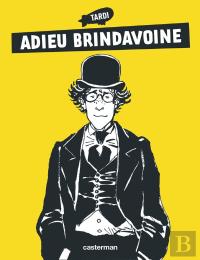 Adieu Brindavoine