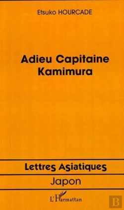Bertrand.pt - Adieu Capitaine Kamimura