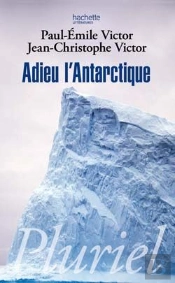 Adieu L'Antarctique