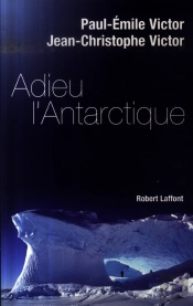 Adieu L'Antarctique