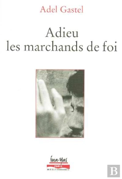Bertrand.pt - Adieu Les Marchands De Foi